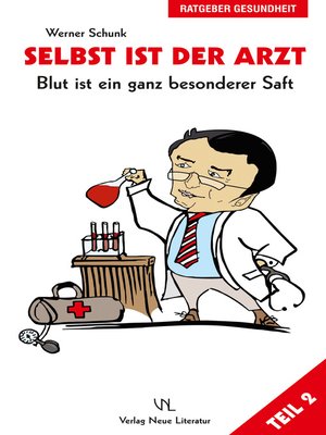 cover image of Selbst ist der Arzt Teil 2